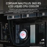 Corsair Nautilus 360 RS | 360mm AIO Liquid Cooler | 2.1" IPS LCD Screen | RS120 Fans | LGA1851/AM5 Compatible - New - Image 3